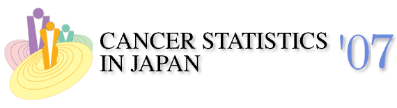 CANCER STATISTICS IN JAPAN '07